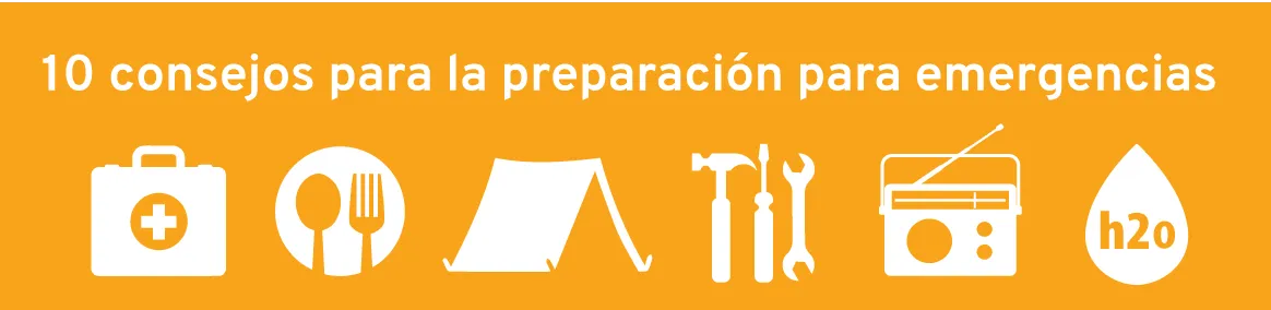10 consejos para la preparación para emergencias
